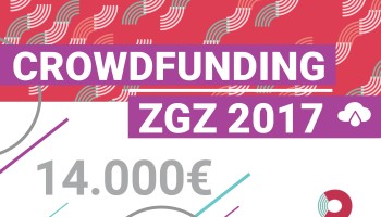 Vuelve una nueva edición de Crowdfunding ZGZ