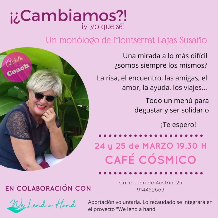 FORMA PARTE DEL CAMBIO - El monólogo