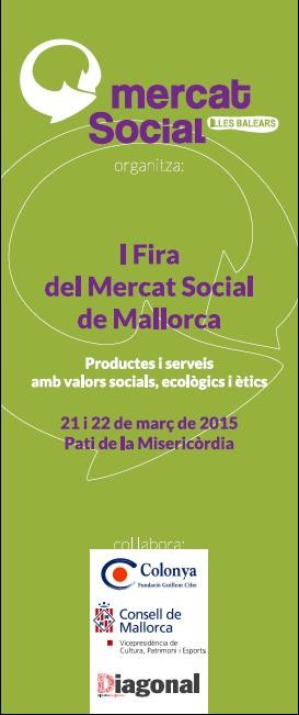 Més de 30 expositors han confirmat ja la seva participació a la I Fira del Mercat Social de Mallorca