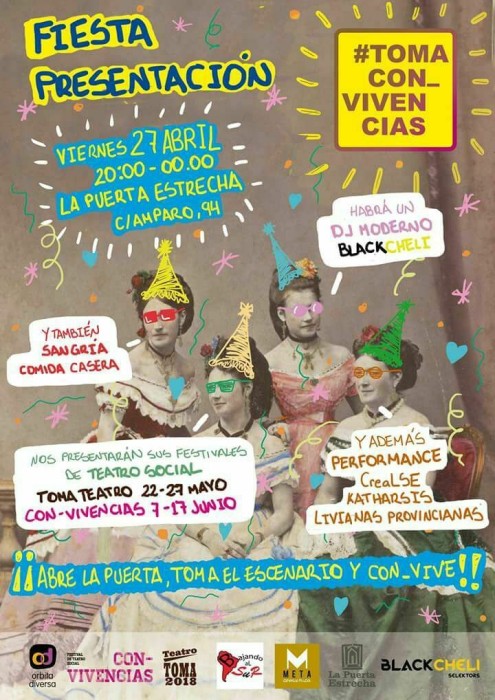 Fiesta presentación de los Festivales TOMA Teatro y Con-Vivencias  ¡Abre la puerta, TOMA el escenario y CON-VIVE!