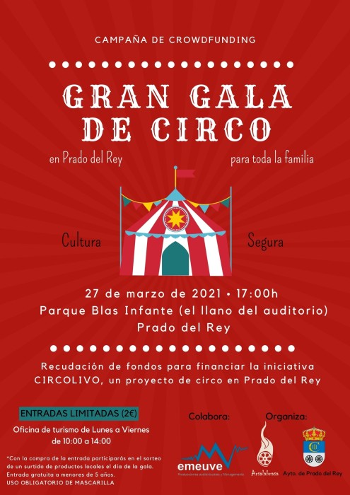 ¡Organizamos una gala de circo en Prado del Rey!