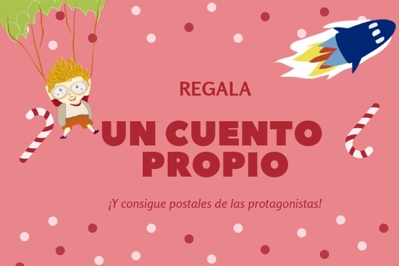 Regala 'Un cuento propio' por Navidad