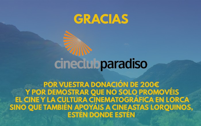 La primera asociación ha aportado su granito de arena: Cineclub Paradiso de Lorca