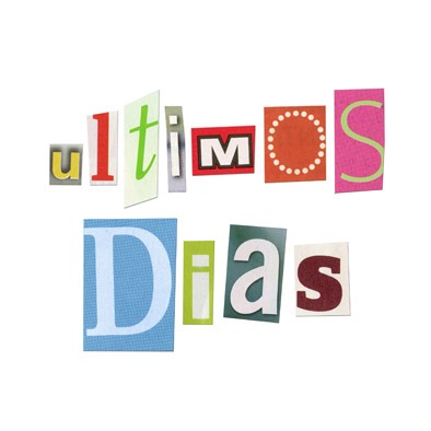 ÚLTIMOS DÍAS: ¡UN ÚLTIMO EMPUJE!